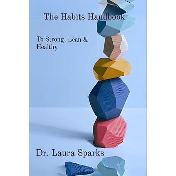 The Habits Handbook, Laura Sparks