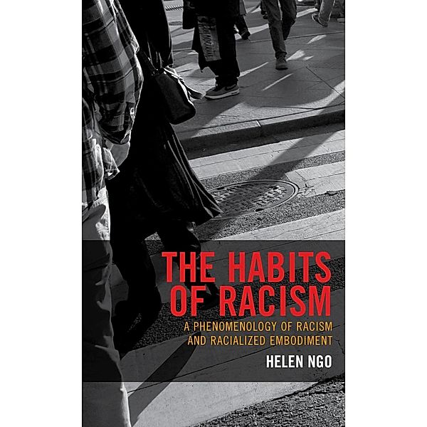 The Habits of Racism / Philosophy of Race, Helen Ngo