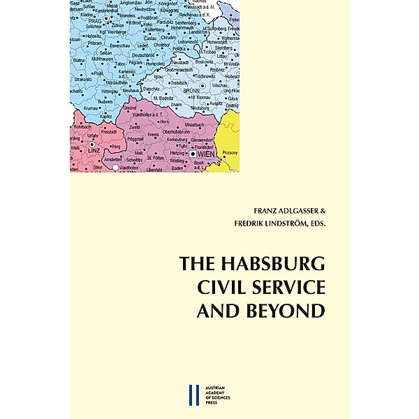 The Habsburg Civli Service and Beyond