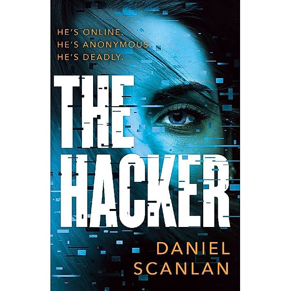 The Hacker, Daniel Scanlan