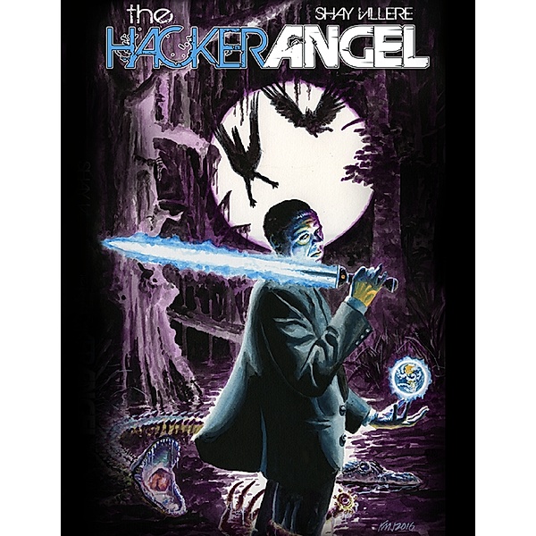 The Hacker Angel, Shay Villere