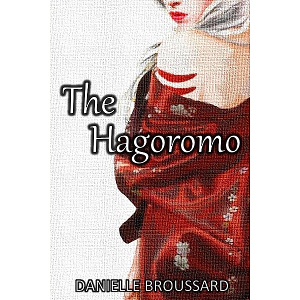 The Hagoromo, Danielle Broussard