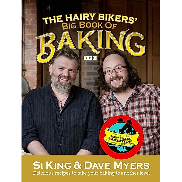 The Hairy Bikers' Big Book of Baking, Hairy Bikers