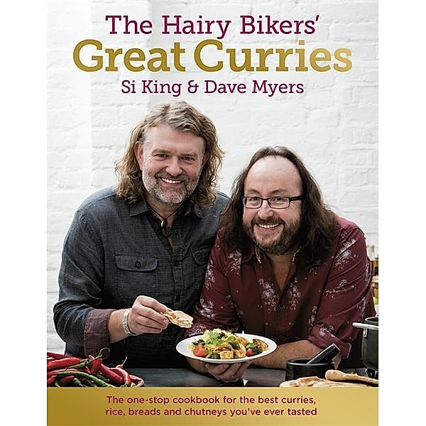 The Hairy Bikers' Great Curries, Si King, Dave Myers
