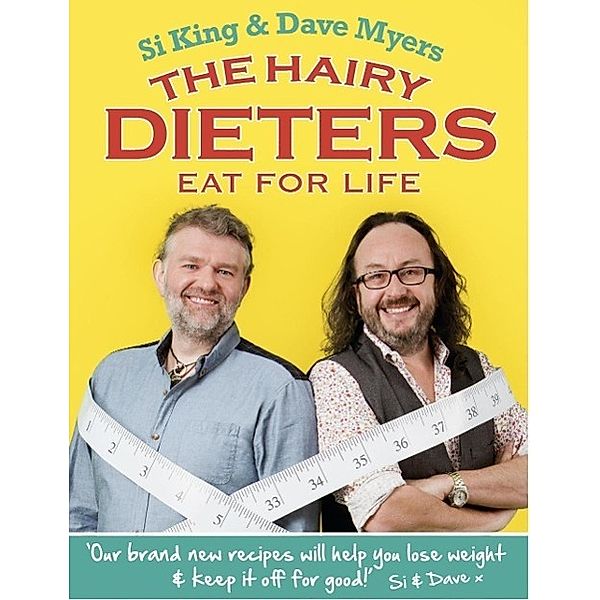 The Hairy Dieters Eat for Life, Hairy Bikers