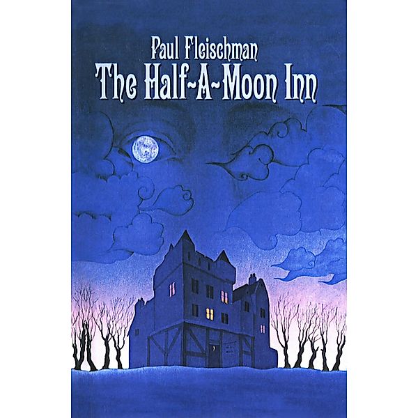 The Half-a-Moon Inn, Paul Fleischman