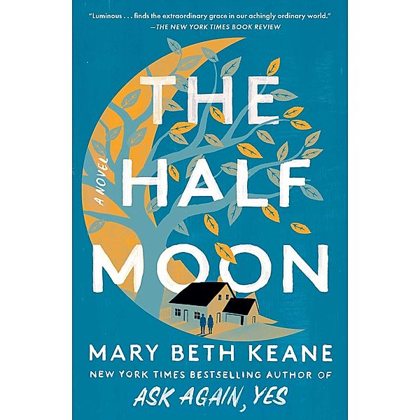 The Half Moon, Mary Beth Keane