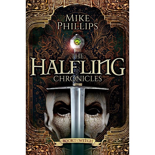The Halfling Chronicles., Mike Phillips