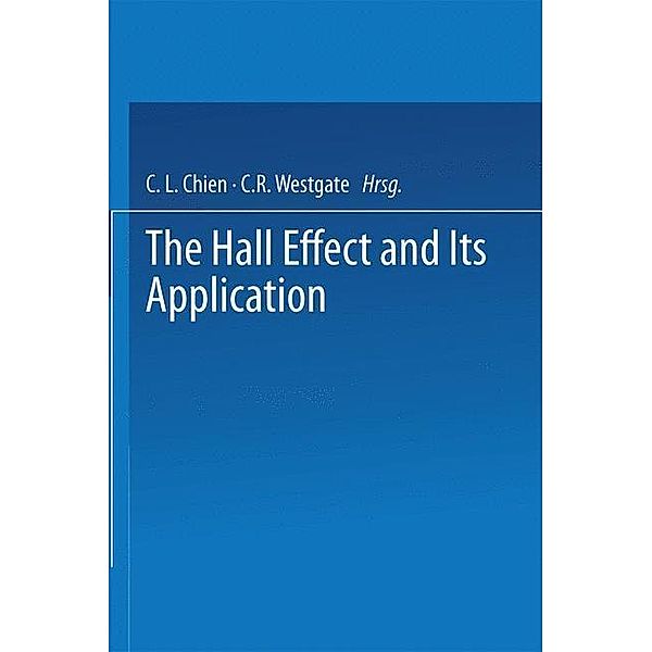 The Hall Effect and Its Applications