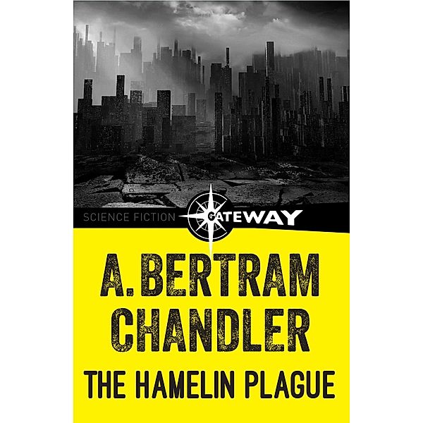 The Hamelin Plague, A. Bertram Chandler