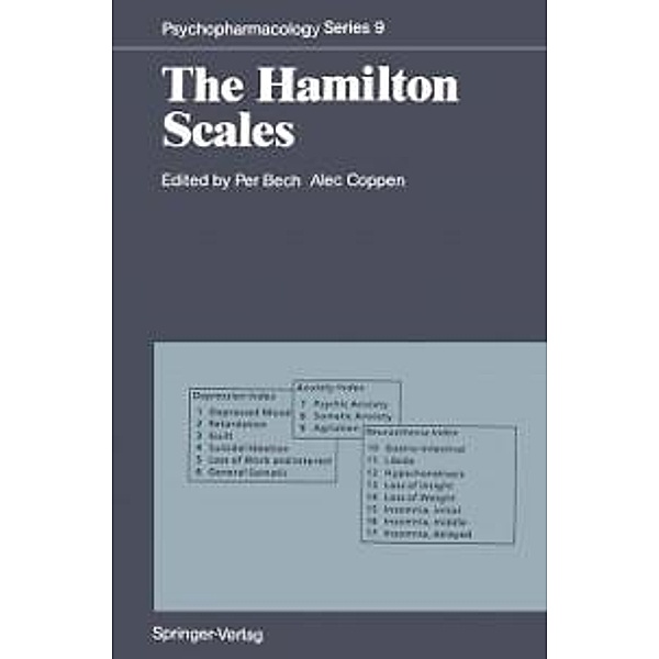 The Hamilton Scales / Psychopharmacology Series Bd.9