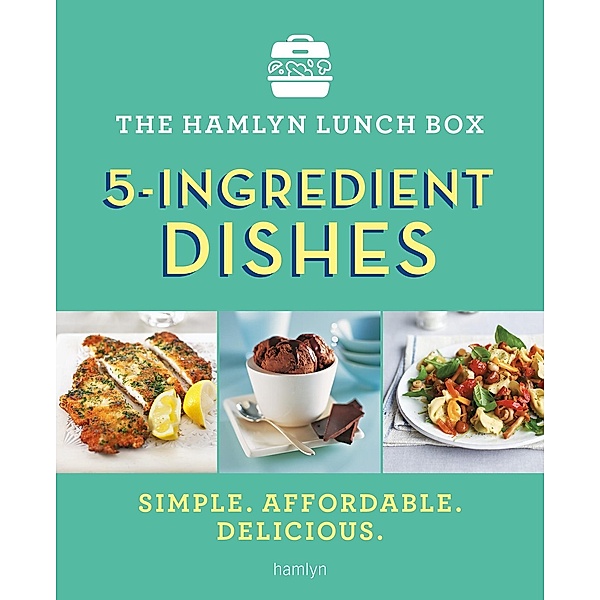 The Hamlyn Lunch Box: 5-Ingredient Dishes, Hamlyn