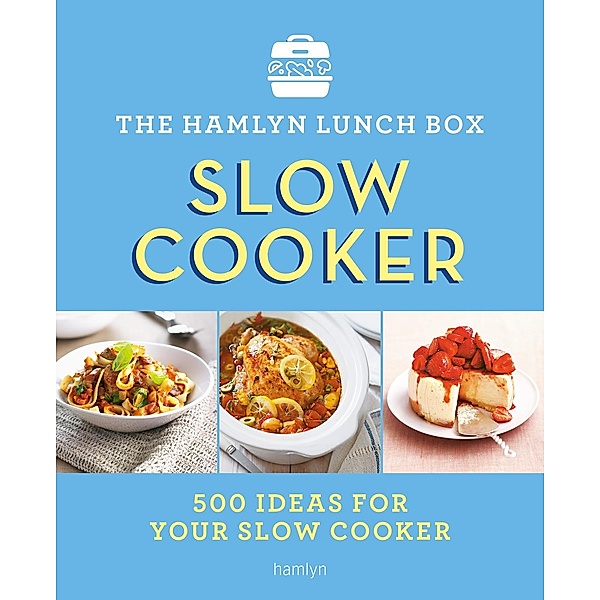 The Hamlyn Lunch Box: Slow Cooker, Hamlyn