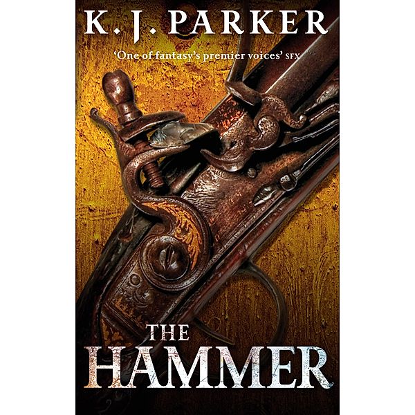 The Hammer, K. J. Parker