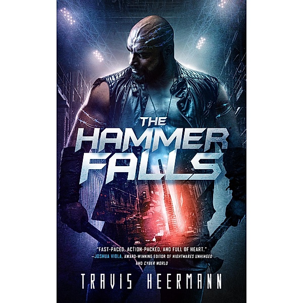 The Hammer Falls, Travis Heermann