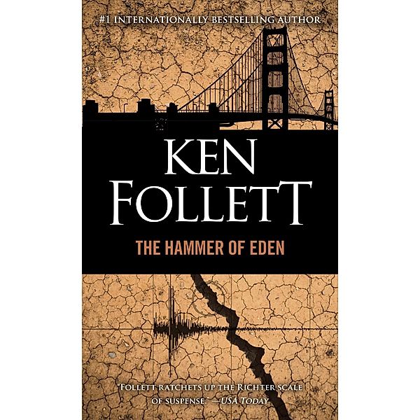 The Hammer of Eden, Ken Follett