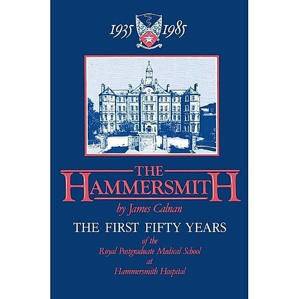 The Hammersmith 1935-1985, James Calnan