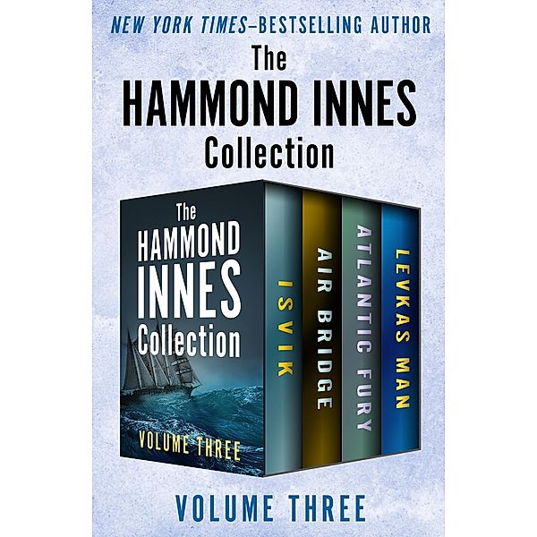 The Hammond Innes Collection Volume Three, Hammond Innes