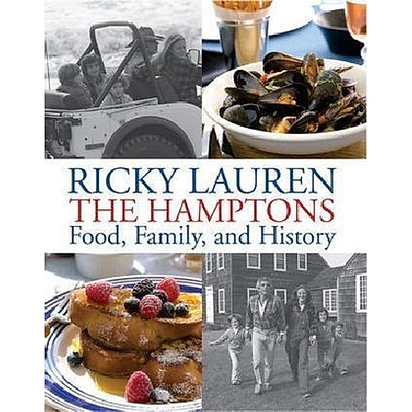 The Hamptons - Food, Family and History, Ricky Lauren