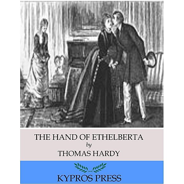 The Hand of Ethelberta, Thomas Hardy