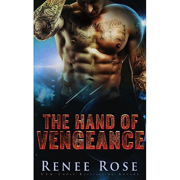 The Hand of Vengeance, Renee Rose