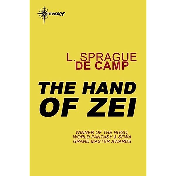 The Hand of Zei, L. Sprague deCamp
