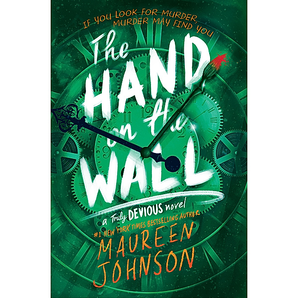 The Hand on the Wall, Maureen Johnson