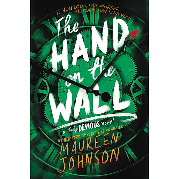 The Hand on the Wall, Maureen Johnson