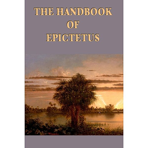 The Handbook, Epictetus