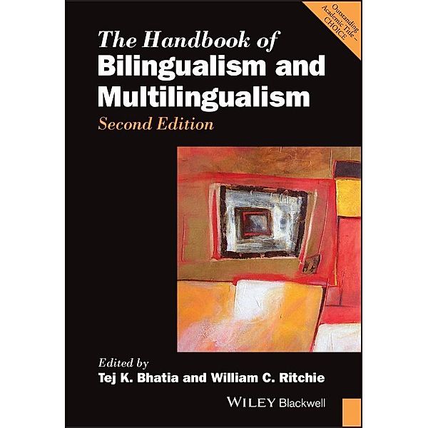 The Handbook of Bilingualism and Multilingualism / Blackwell Handbooks in Linguistics