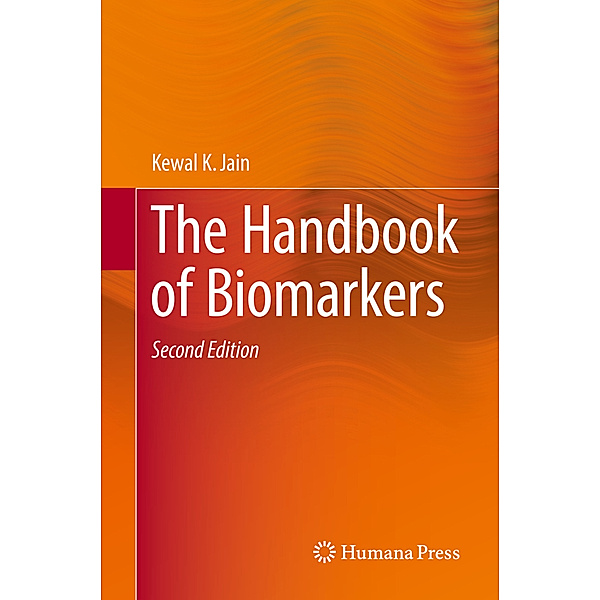 The Handbook of Biomarkers, Kewal K. Jain