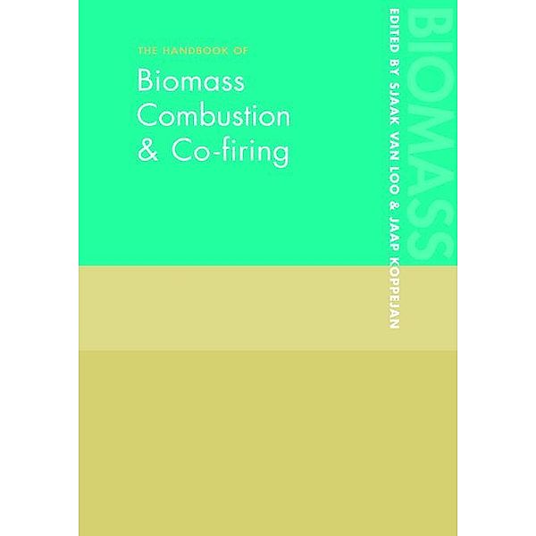 The Handbook of Biomass Combustion and Co-firing