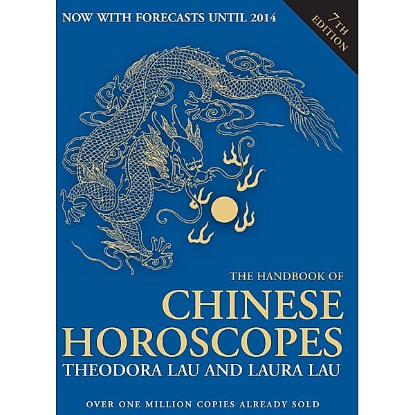 The Handbook of Chinese Horoscopes, Theodora Lau, Laura Lau