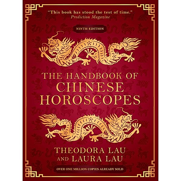 The Handbook of Chinese Horoscopes, Theodora Lau, Laura Lau