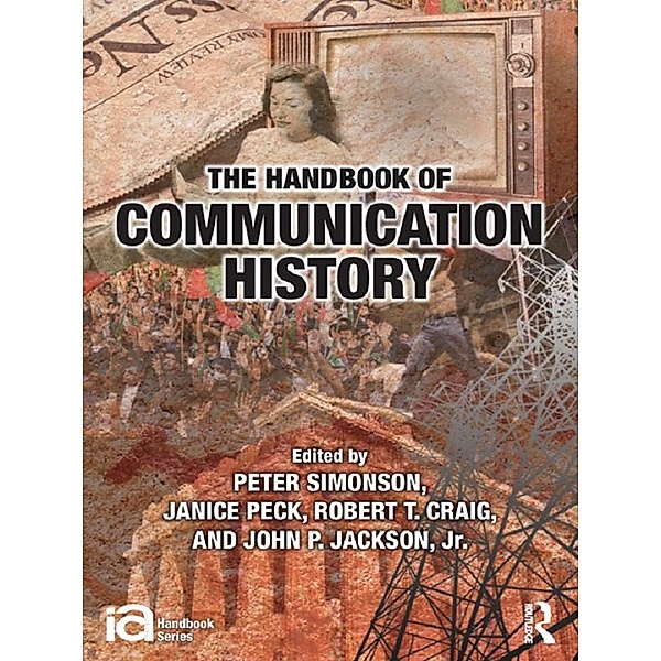 The Handbook of Communication History