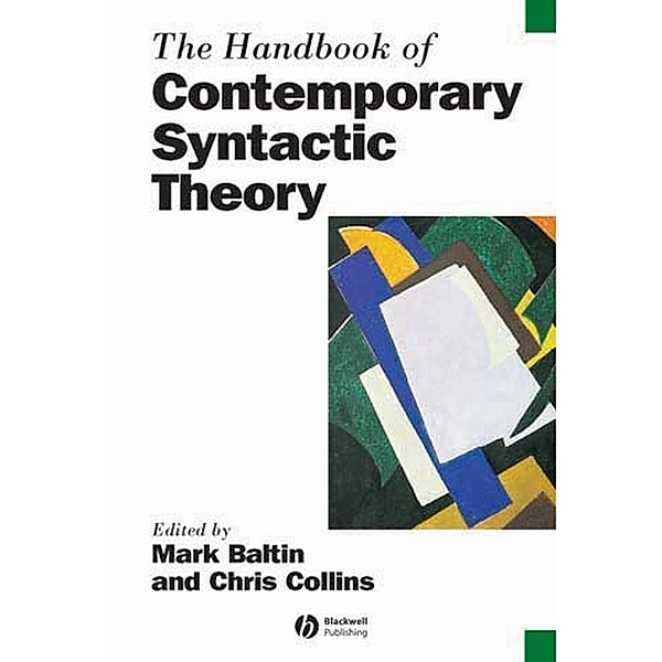 The Handbook of Contemporary Syntactic Theory / Blackwell Handbooks in Linguistics