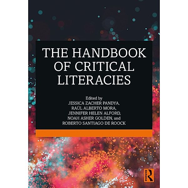 The Handbook of Critical Literacies