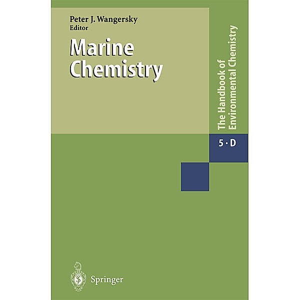 The Handbook of Environmental Chemistry / 5 / 5D / Marine Chemistry