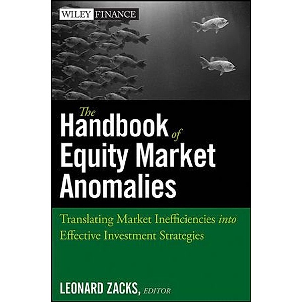 The Handbook of Equity Market Anomalies, Len Zacks