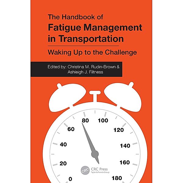 The Handbook of Fatigue Management in Transportation