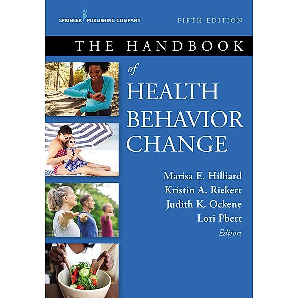 The Handbook of Health Behavior Change