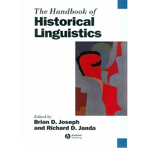 The Handbook of Historical Linguistics