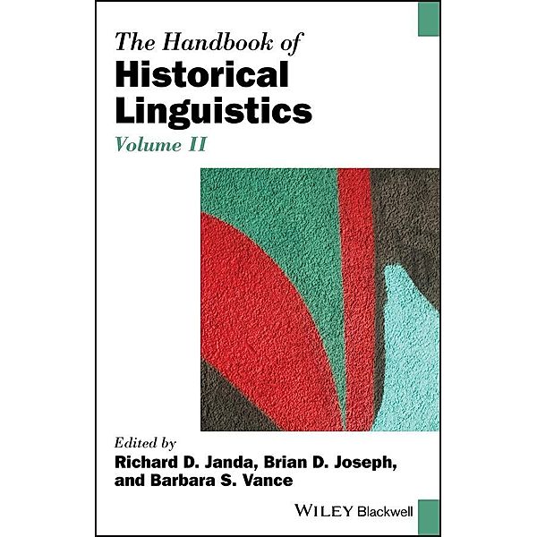 The Handbook of Historical Linguistics, Volume II / Blackwell Handbooks in Linguistics