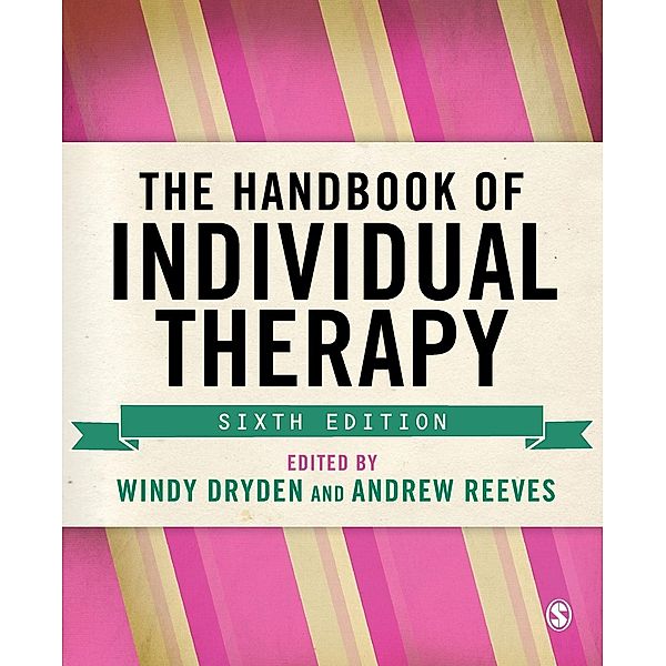 The Handbook of Individual Therapy, Windy Dryden, Andrew Reeves