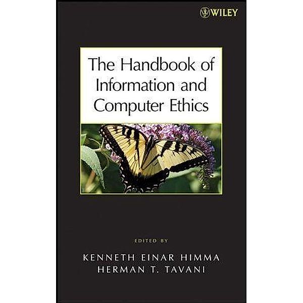 The Handbook of Information and Computer Ethics