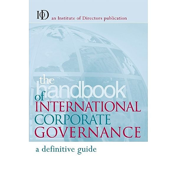 The Handbook of International Corporate Governance, Institute of Directors