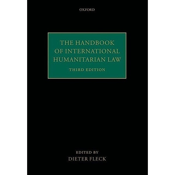 The Handbook of International Humanitarian Law