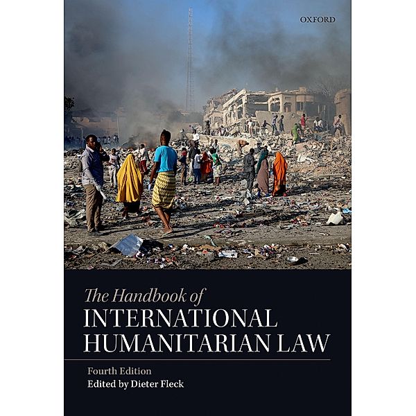 The Handbook of International Humanitarian Law