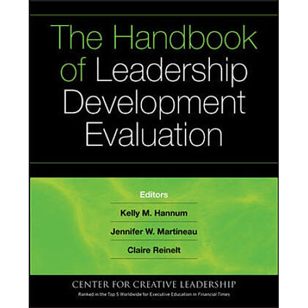 The Handbook of Leadership Development Evaluation