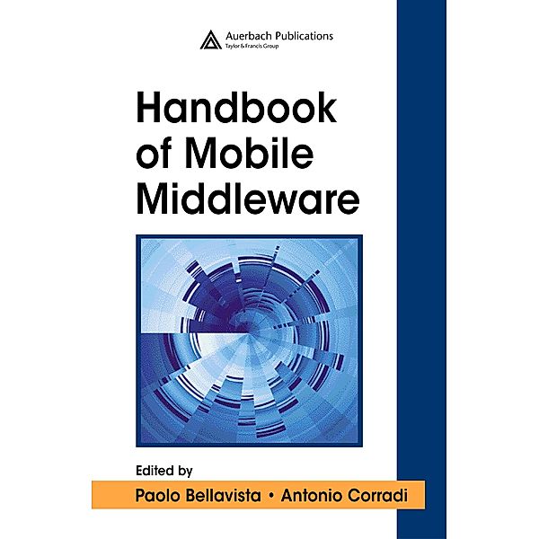 The Handbook of Mobile Middleware